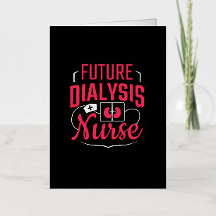 Future Dialysis Nurse Nephrology Nursing Kids Foil Greeting Card