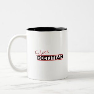 Future Dietitian Two-Tone Coffee Mug