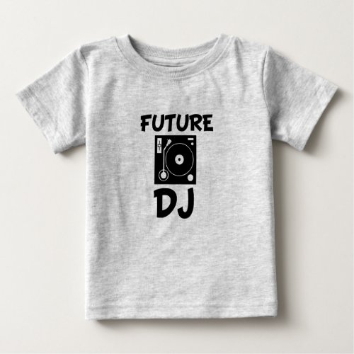 Future DJ funny baby shirt