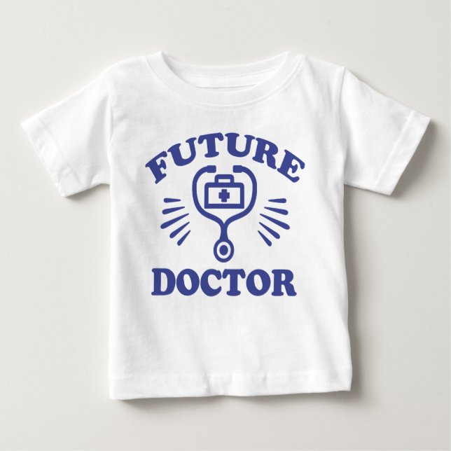 Future Doctor Baby T-Shirt (Front)