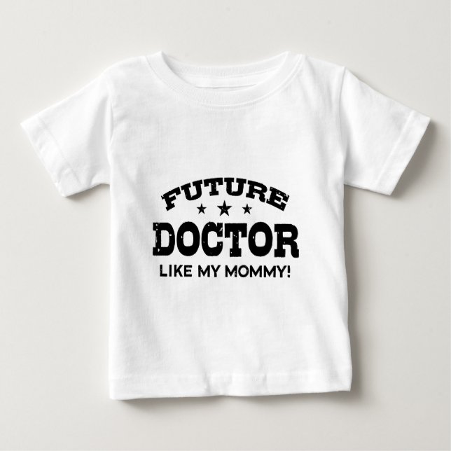 Future Doctor Baby T-Shirt (Front)