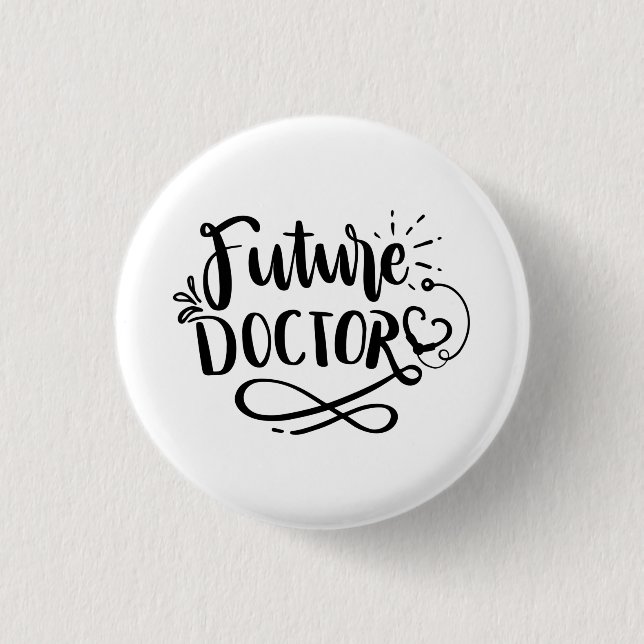 Future doctor    button (Front)