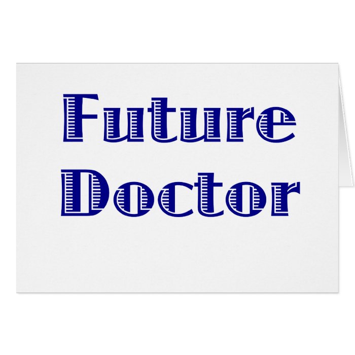Future Doctor Greeting Cards