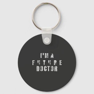 Future Doctor Grunge Typography Design Keychain
