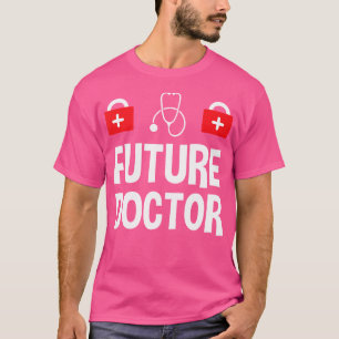 Future Doctor Medical Doctor Kids Children T-Shirt