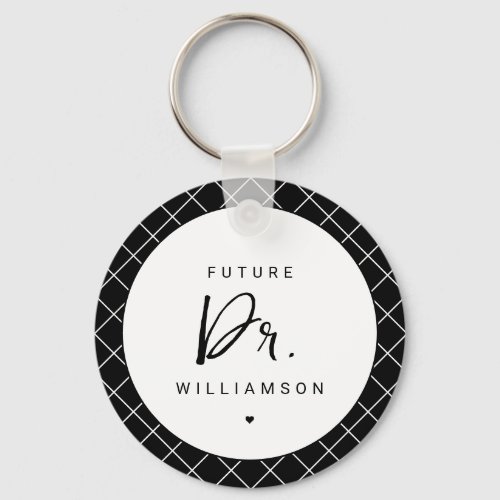Future Doctor  Medical School Doctoral Student Keychain