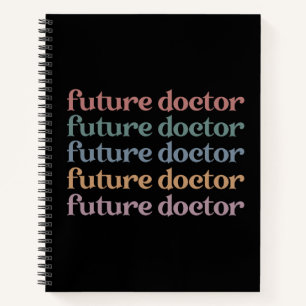 Future Doctor Medical school Student Gift Notebook