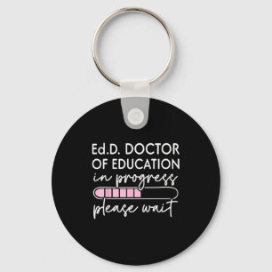 Future doctor of education in progress edd keychain
