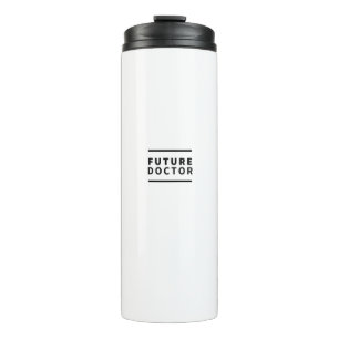 Future doctor thermal tumbler