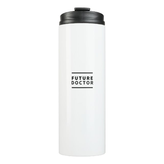 Future doctor thermal tumbler (Front)
