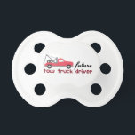 Future Driver Pacifier<br><div class="desc">Cool Tow Truck Designs on various accessories brought to you by Embroidery Patterns</div>