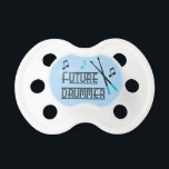 Future Drummer Pacifier<br><div class="desc">Future Drummer</div>