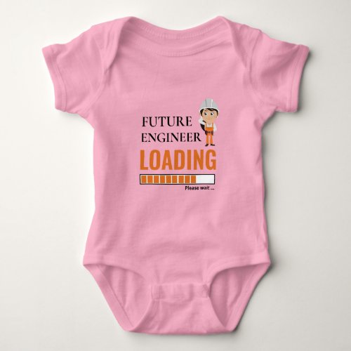Future Engineer Loading Pink Funny Make Your Own Baby Bodysuit