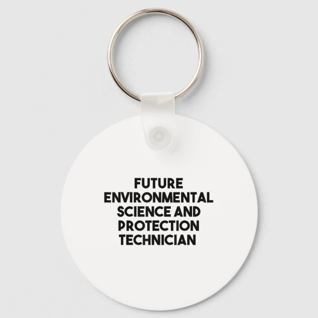 Future Environmental Science And Protection Techni Keychain (Front)