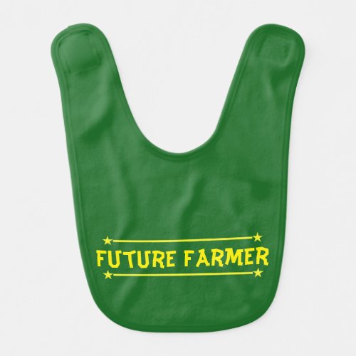 Future Farmer Baby Bib