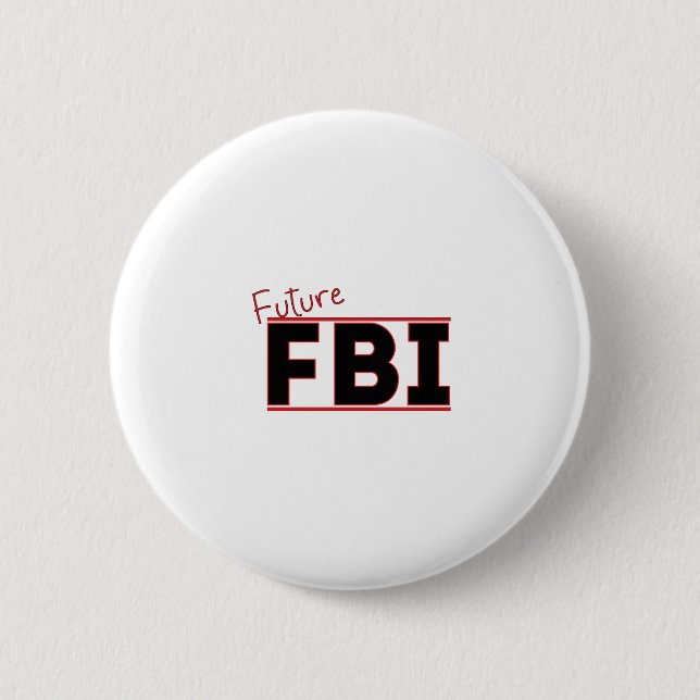 Future FBI Button (Front)