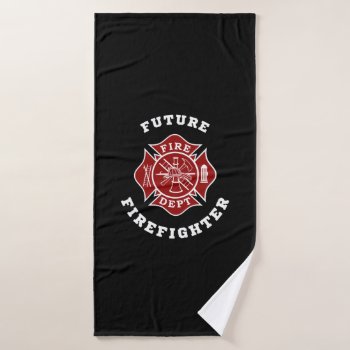 Future Firefighter Bath Towel by TheFireStation at Zazzle