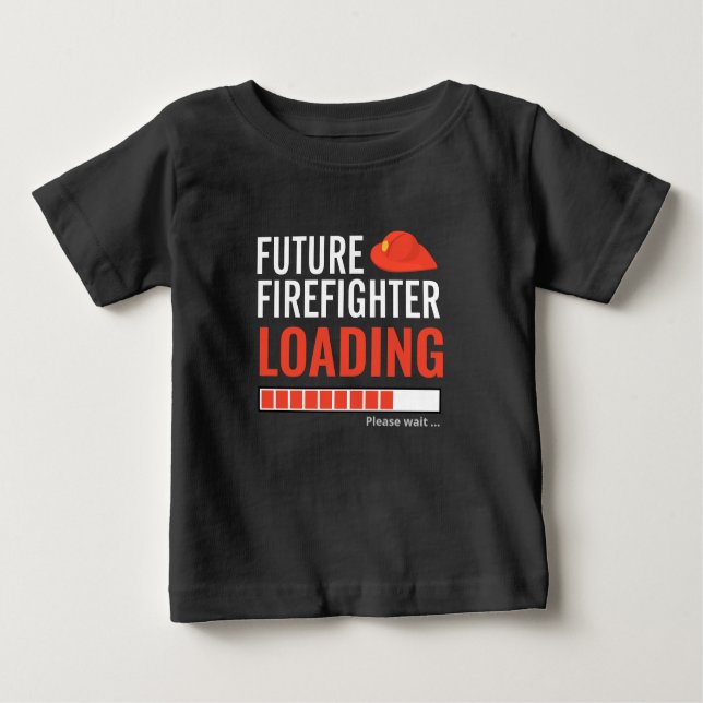 Future Firefighter Loading Cute Funny Personalized Baby T-Shirt (Front)