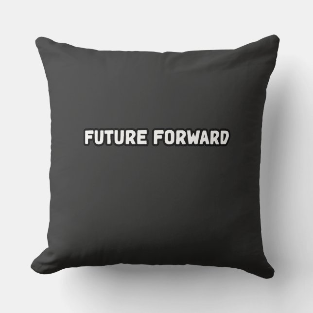 Future Forward Mindset Innovator Progressive  Throw Pillow (Front)