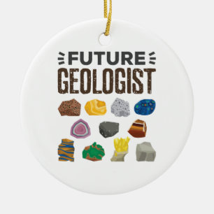 Future Geologist Geology Rocks Gems Ceramic Ornament