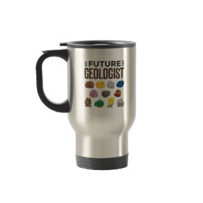Future Geologist Geology Rocks Gems Travel Mug