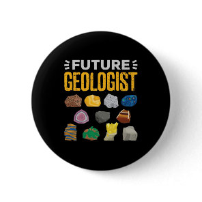 Future Geologist Geology Student Button