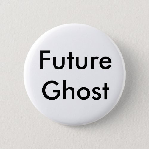 Future Ghost Button