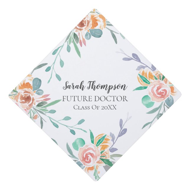 Future Graduating Doctor Floral On White Graduation Cap Topper (Front)