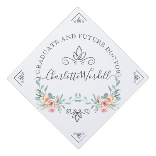 Future Graduating Doctor Handwritten Floral Script Graduation Cap Topper