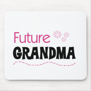 Future Grandma Tshirts and Gifts Mouse Pad