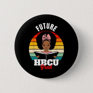 Future Hbcu Grad African Black History Month Button