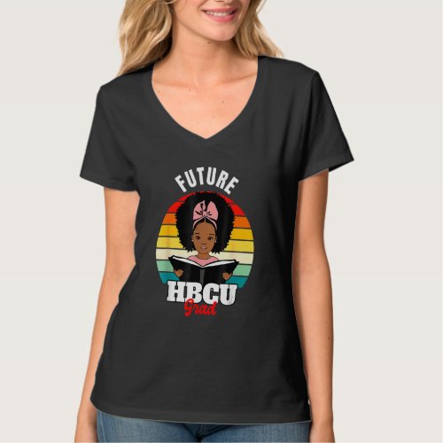 Future Hbcu Grad African Hbcu Black History Pride T_Shirt