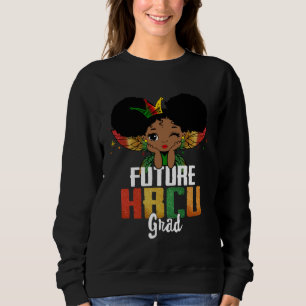 Future HBCU Grad Afro African Black Girls Kid Futu Sweatshirt