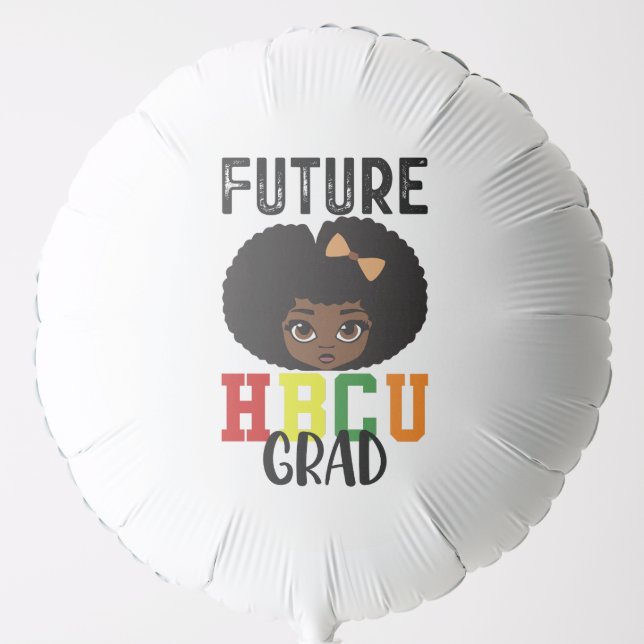 Future HBCU Grad Girl Graduation Black College Balloon (Front)