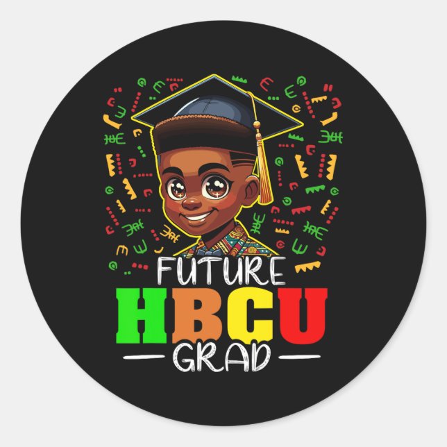 Future Hbcu Graduation Black Boy Grad Hbcu  Classic Round Sticker (Front)