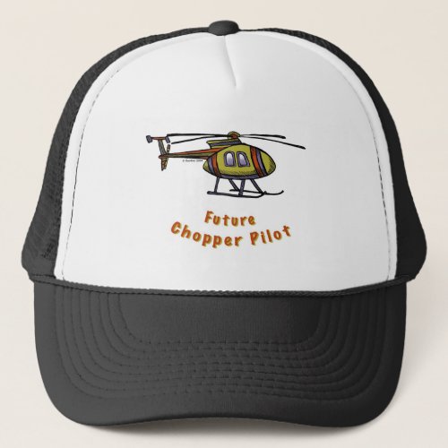 Future helicopter Pilot custom name Trucker Hat