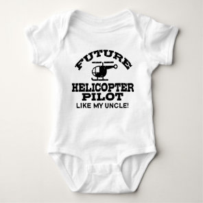 Future Helicopter Pilot Like My Uncle Baby Bodysuit