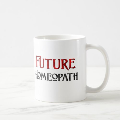 Future Homeopath Coffee Mug