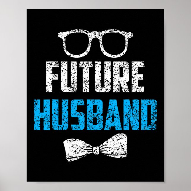 Future Husband Bachelor Party Wedding Groom Saying Poster (Front)