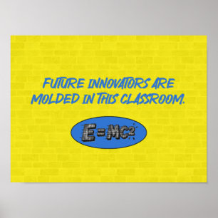 Future Innovators Molded Here Science Classroom Poster