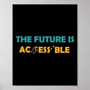 Future Is Accessible Braille American Sign Languag