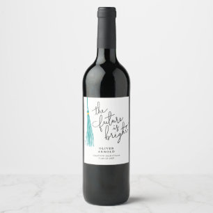 Future Is Bright Teal Tassel Quote Grad Party Wine Label