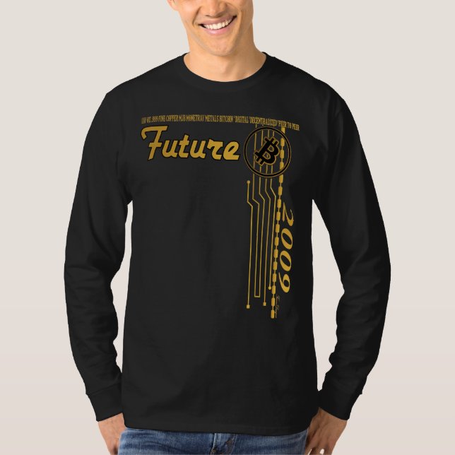 Future Is Crypto Cryptocurrency Traders Btc Coin B T-Shirt (Front)