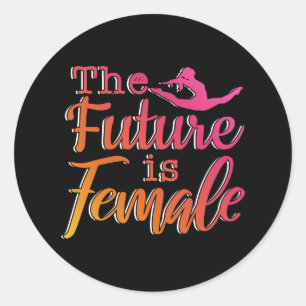 Future is Female Quote - Feminist Gymnastics Classic Round Sticker