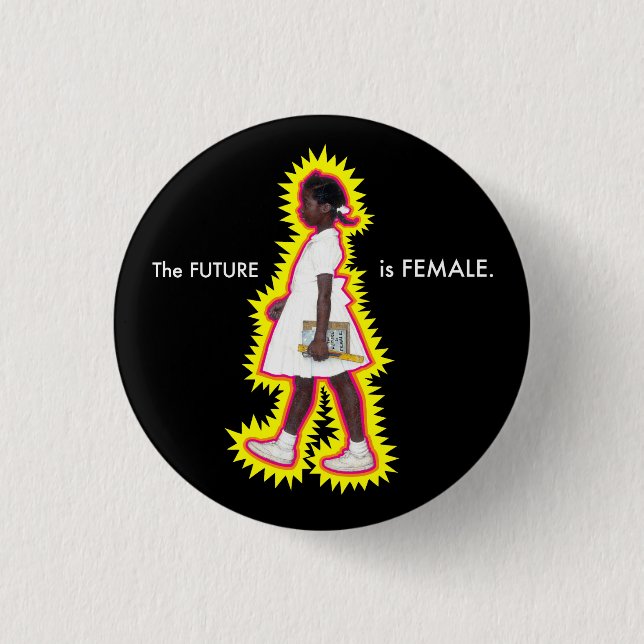 Future is Female Ruby Bridges Button (Front)
