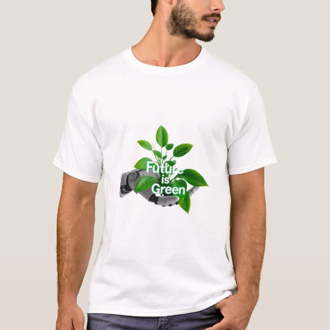 Future is Green: Eco-Friendly Robot T-Shirt (Front)