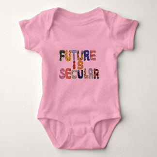 FUTURE IS SECULAR BABY BODYSUIT