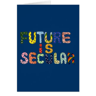 FUTURE IS SECULAR CARDS