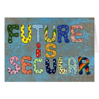 FUTURE IS SECULAR CARDS