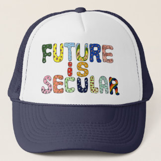 FUTURE IS SECULAR TRUCKER HAT